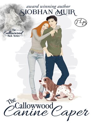 cover image of The Callowwood Canine Caper